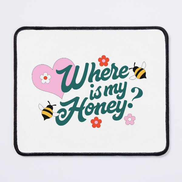 Item preview, Stephanie Soo Merch Where Is My Honey designed and sold by RommaniShop.