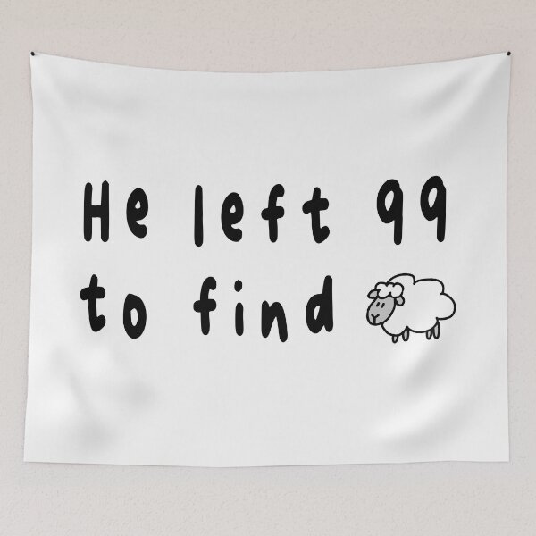 Item preview, He left 99 to find me you one sheep black grey designed and sold by AmeliasArtistry.