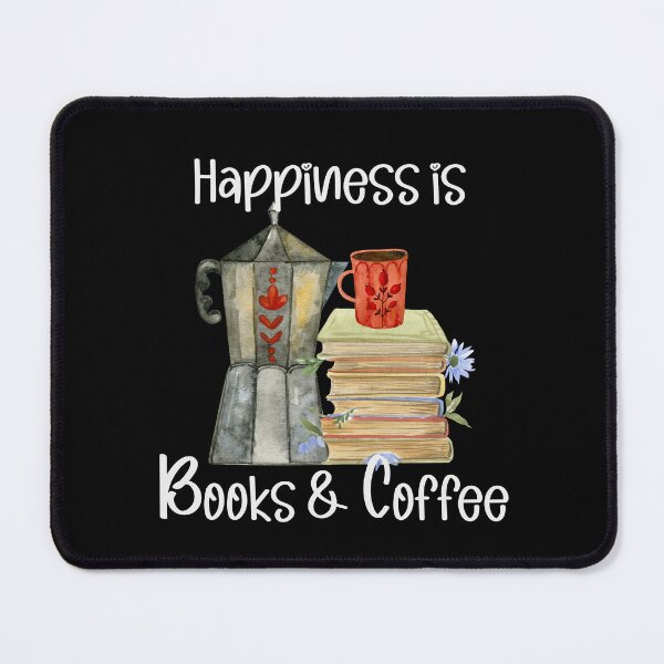 Item preview, Happiness is Books and Coffee, Coffee Lover, Book Lover, Stack of Books designed and sold by PrintedKat.