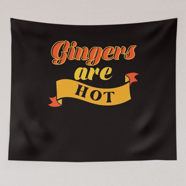 Item preview, Gingers Are Hot Redhead red Orange Hair Haired Irish designed and sold by TomGiantDesigns.