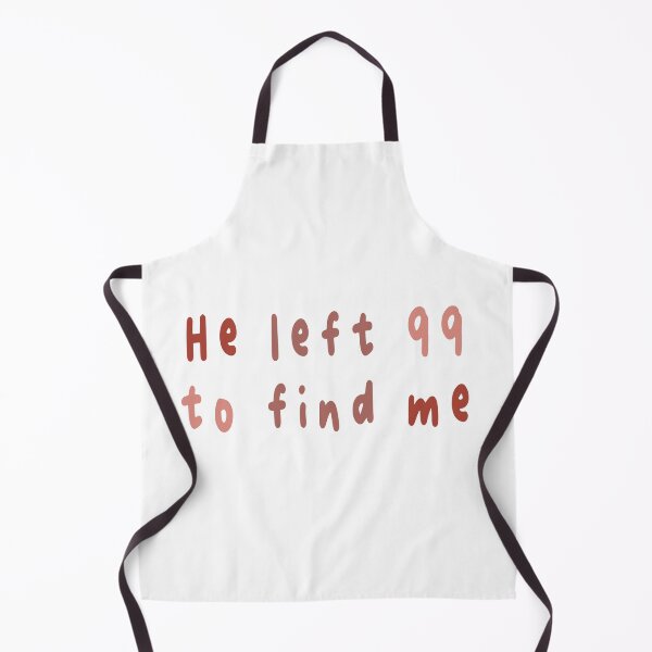 Item preview, He left 99 to find me red designed and sold by AmeliasArtistry.