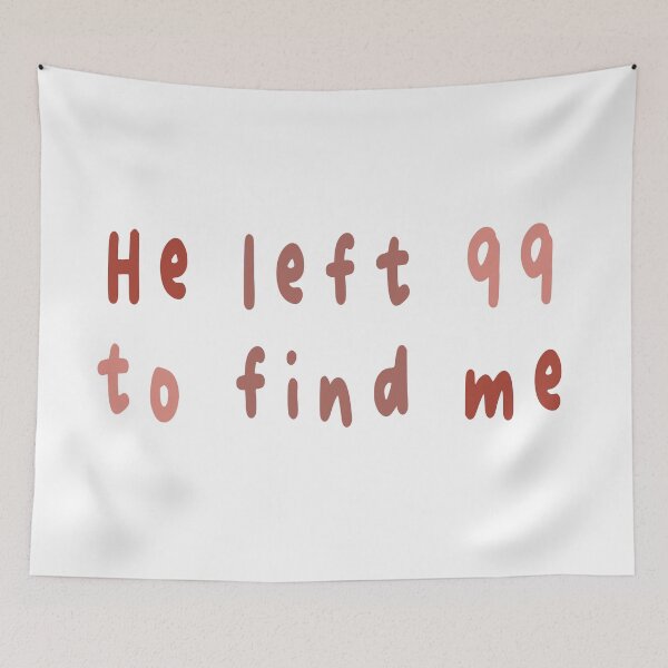 Item preview, He left 99 to find me red designed and sold by AmeliasArtistry.