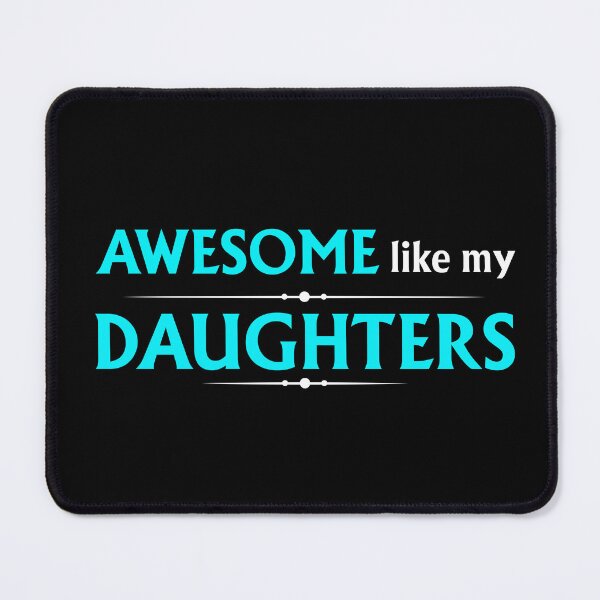 Item preview, Awesome like my daughters designed and sold by Achily.