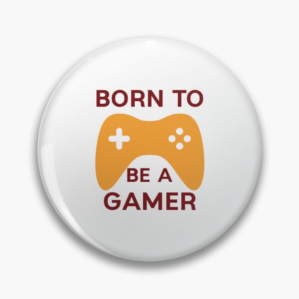 Item preview, Born to be a gamer designed and sold by berwies.