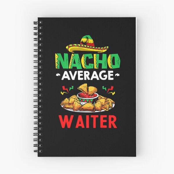Item preview, Nacho Average waiter Shirt, Funny waiter Shirt, Gift For waiter, Cinco De Mayo Shirt, waiter Christmas Fathers day Gift designed and sold by xlnv.