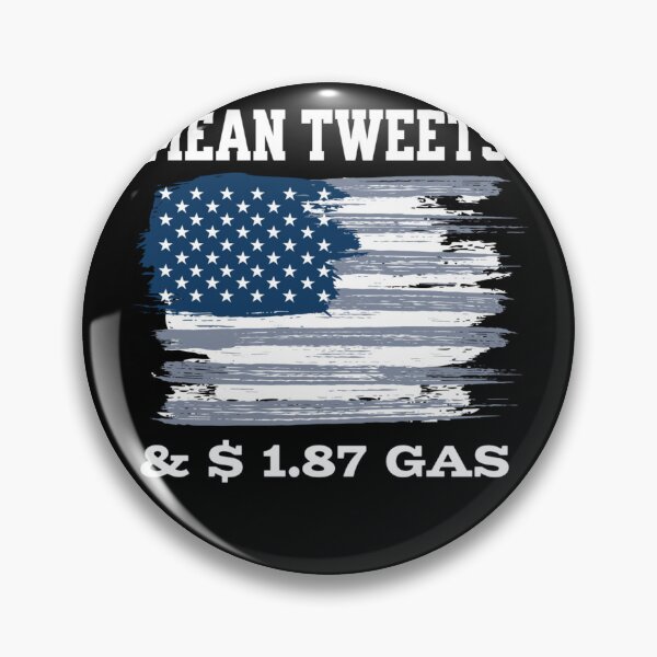 Item preview, Mean Tweets and $1.87 gas us flag designed and sold by Neggan.