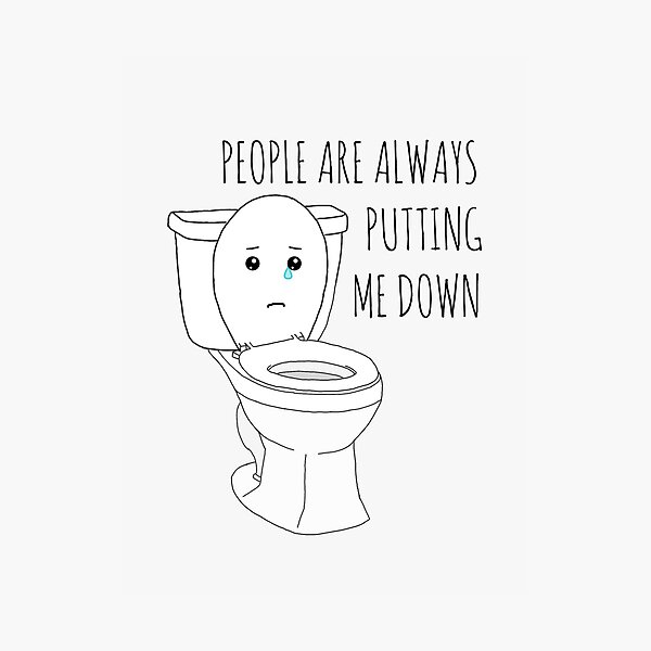 "PUT THE TOILET SEAT DOWN" Photographic Print for Sale by Rob Price