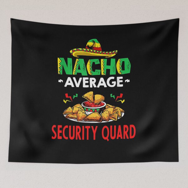 Item preview, Nacho Average security quard Shirt, Funny security quard Shirt, Gift For security quard, Cinco De Mayo Shirt, security quard Christmas Fathers day Gift designed and sold by xlnv.
