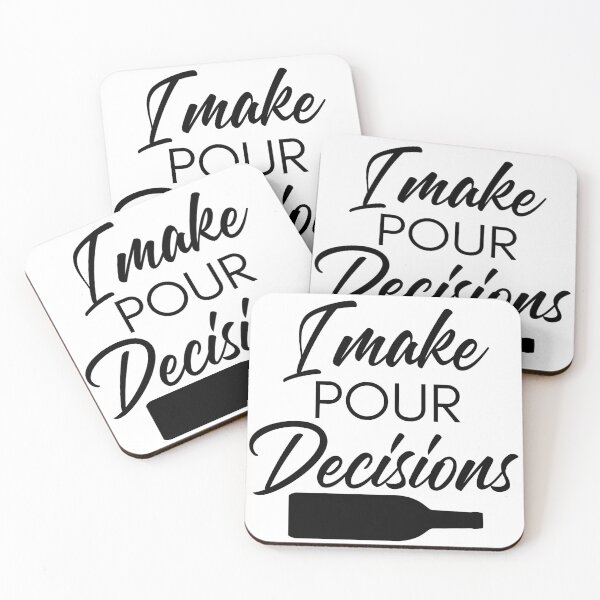 Item preview, I Make Pour Decisions. Funny Wine Lover Quote. designed and sold by That Cheeky Tee.