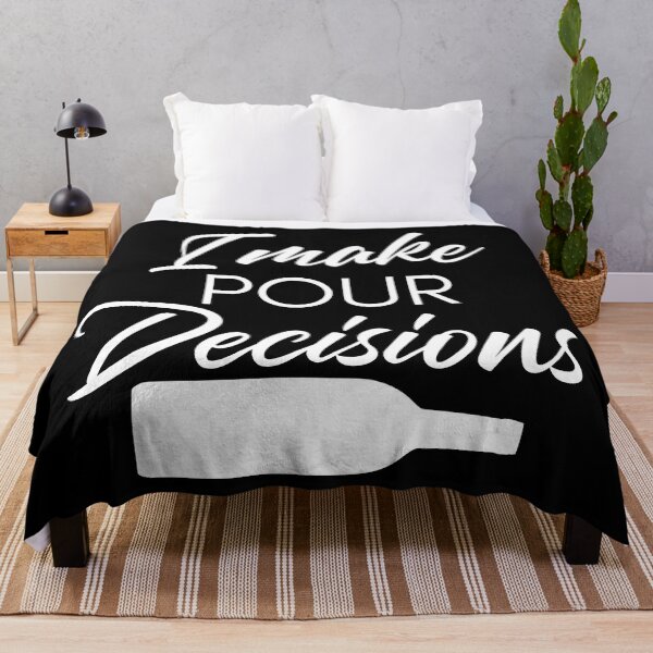 Item preview, I Make Pour Decisions. Funny Wine Lover Quote. designed and sold by That Cheeky Tee.