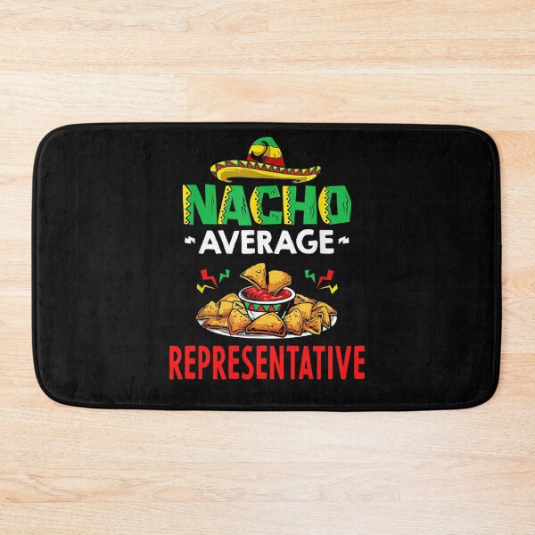Item preview, Nacho Average representative Shirt, Funny representative Shirt, Gift For representative, Cinco De Mayo Shirt, representative Christmas Fathers day Gift designed and sold by xlnv.