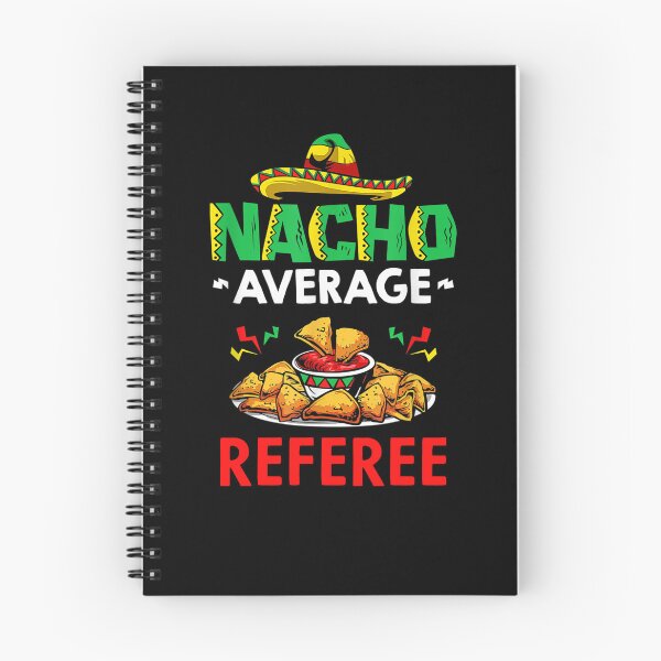 Item preview, Nacho Average referee Shirt, Funny referee Shirt, Gift For referee, Cinco De Mayo Shirt, referee Christmas Fathers day Gift designed and sold by xlnv.