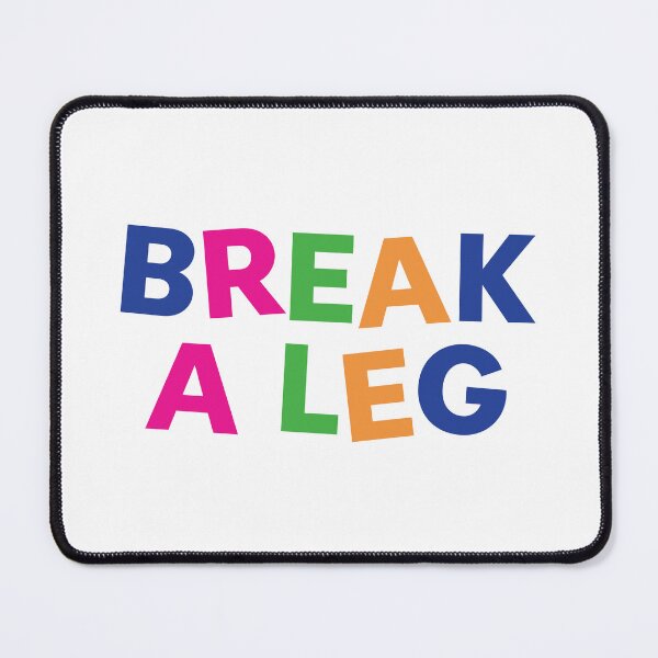 Item preview, Break a leg Groundhog Day edition  designed and sold by taylor-lang.