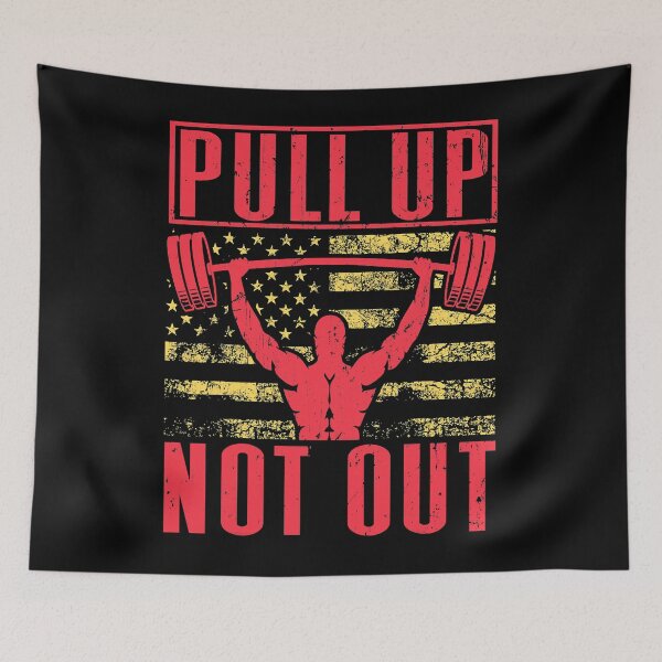 Item preview, Pull Up Not Out Powerlifting - Bodybuilding Weightlifting designed and sold by ujgbnx.