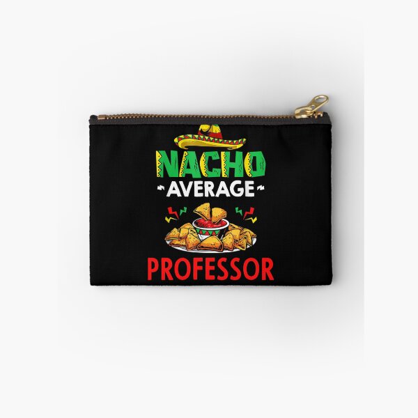 Item preview, Nacho Average professor Shirt, Funny professor Shirt, Gift For professor, Cinco De Mayo Shirt, professor Christmas Fathers day Gift designed and sold by xlnv.