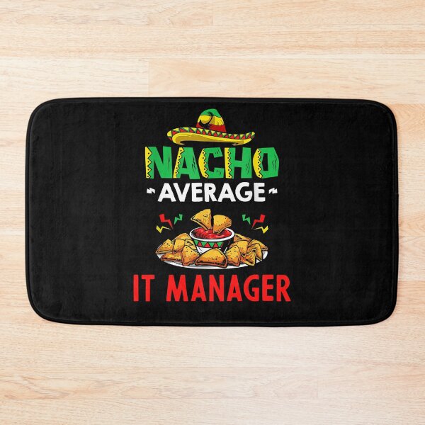 Item preview, Nacho Average IT manager Shirt, Funny IT manager Shirt, Gift For IT manager, Cinco De Mayo Shirt, IT manager Christmas Fathers day Gift designed and sold by xlnv.