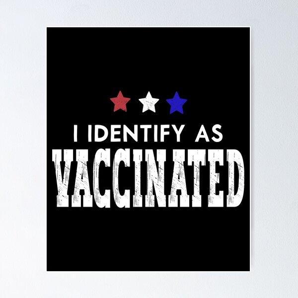 Item preview, I Identify As Vaccinated Patriotic American Flag 4th of July design designed and sold by Merchking1.