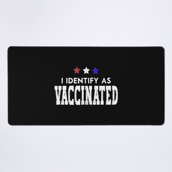 Item preview, I Identify As Vaccinated Patriotic American Flag 4th of July design designed and sold by Merchking1.