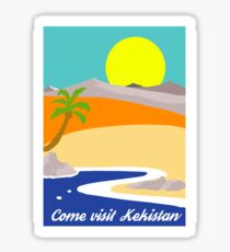 Come Visit Kekistan Sticker