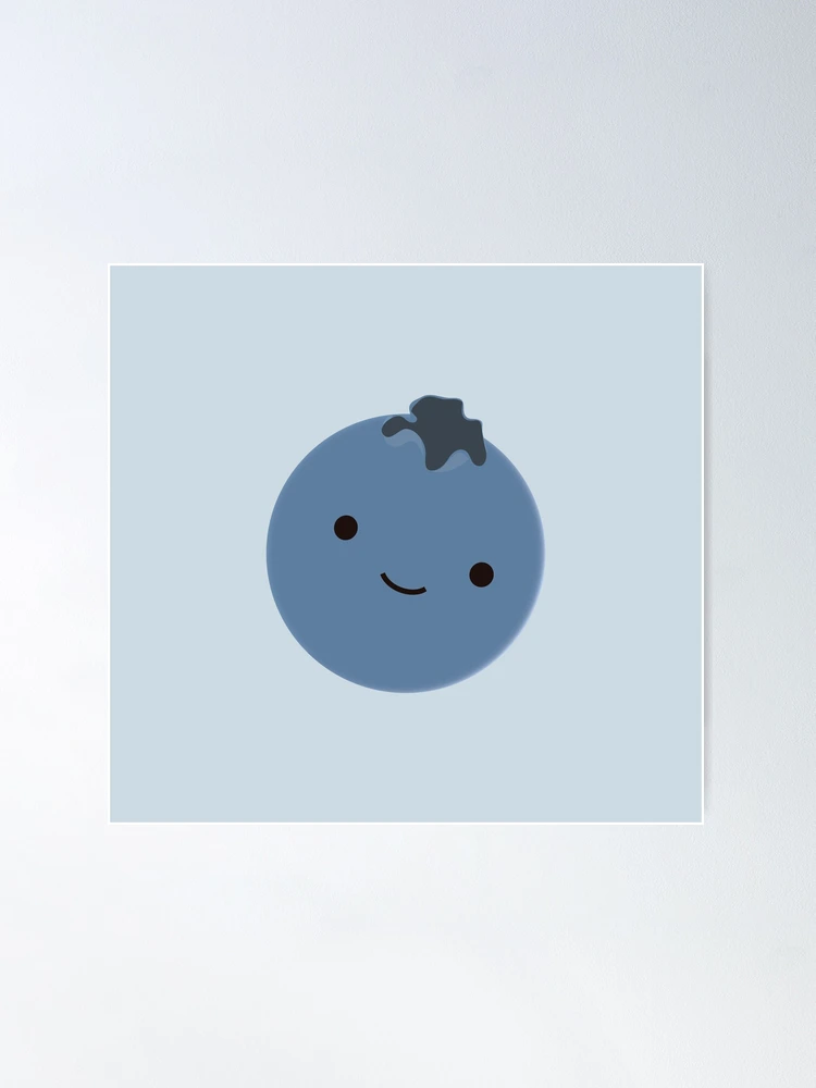 Cute Kawaii Blueberry Poster for Sale by Eggtooth