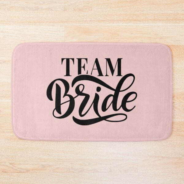 Item preview, Team Bride designed and sold by Froyd Wess.