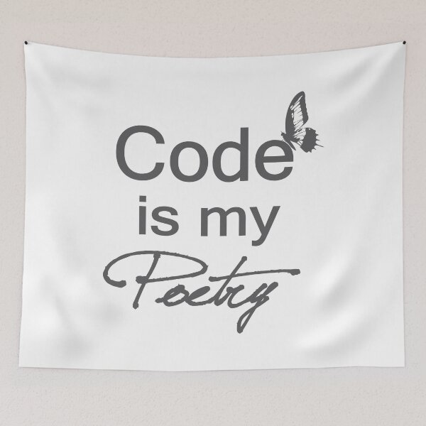 Item preview, Code Is My Poetry Funny Technology designed and sold by JuxNdx.