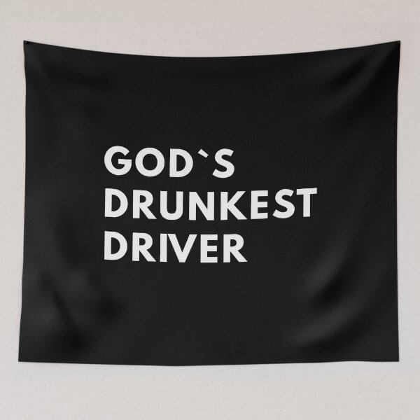 Item preview, God`s Drunkest Driver designed and sold by Express YRSLF.