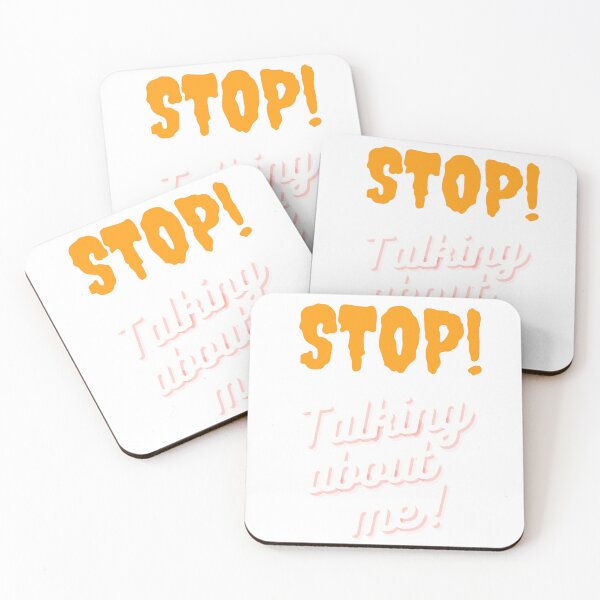 Item preview, Stop talking about me  designed and sold by hassbelo.