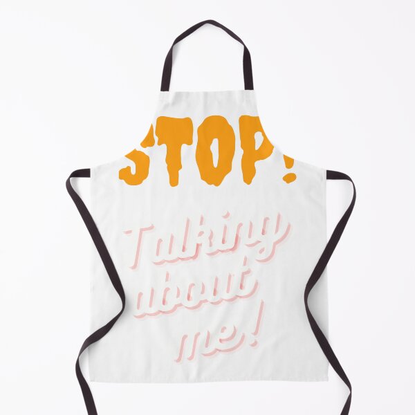 Item preview, Stop talking about me  designed and sold by hassbelo.