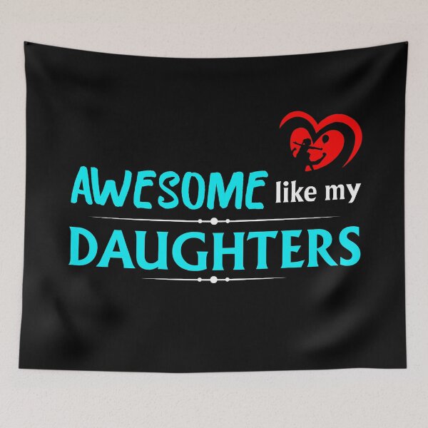 Item preview, Awesome like my daughters #2 designed and sold by Achily.