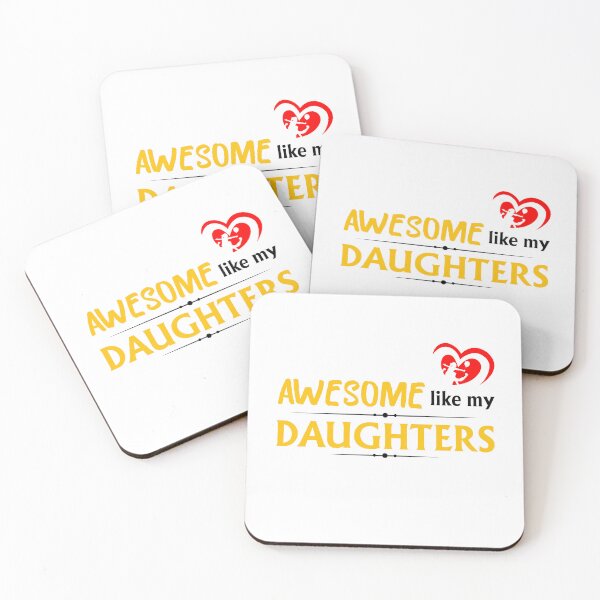 Item preview, Awesome like my daughters #4 designed and sold by Achily.