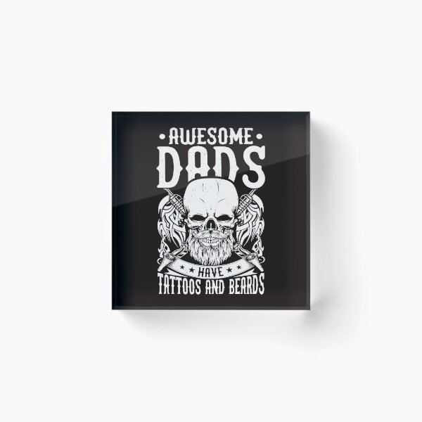 Item preview, Awesome Dads Have Tattoos & Beards Happy Fathers Day designed and sold by EdwardSamuels.