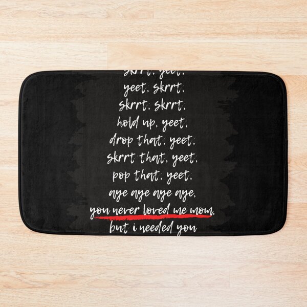 Item preview, Yeet Skrrt, Pete Davidson Yeet Skrt Timothee Chalamet You Never Loved Me Mom Classic  designed and sold by drewelsuttiew.
