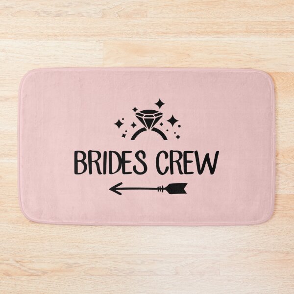 Item preview, Brides Crew designed and sold by Froyd Wess.
