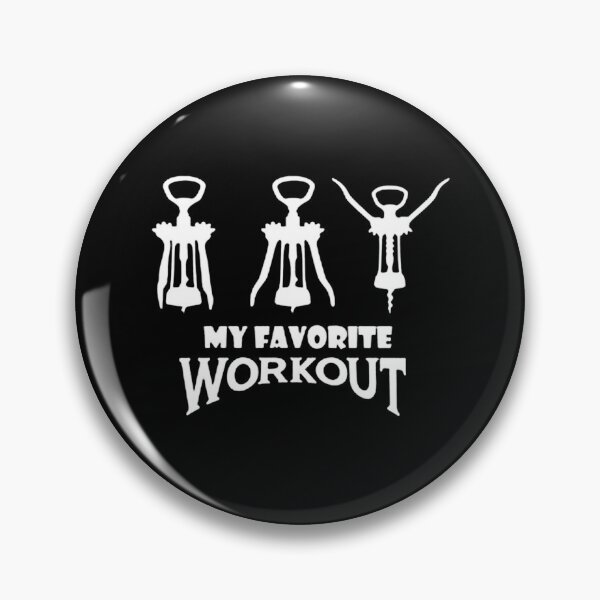 Item preview, Wine Favorite Workout designed and sold by nabskamal.