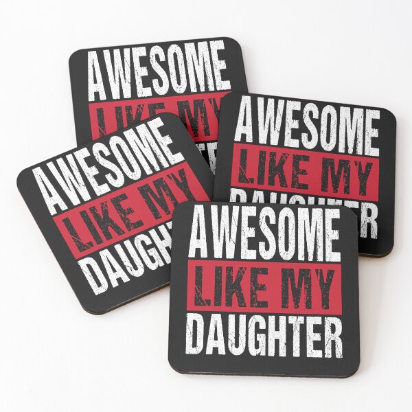 Item preview,  Awesome Like My Daughter designed and sold by BhavyaBathla.