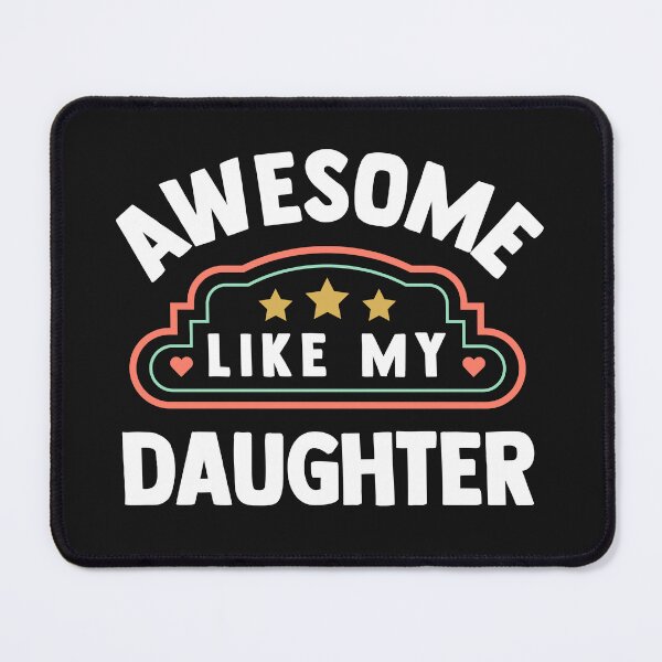 Item preview, Awesome Like My Daughter designed and sold by BhavyaBathla.