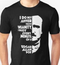 Edgar Allan Poe Insanity Unisex T-Shirt
