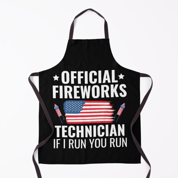 Item preview, Official Firework Technician If I Run You Run designed and sold by chetan786.