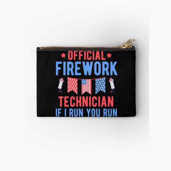 Item preview, Official Firework Technician If I Run You Run designed and sold by chetan786.
