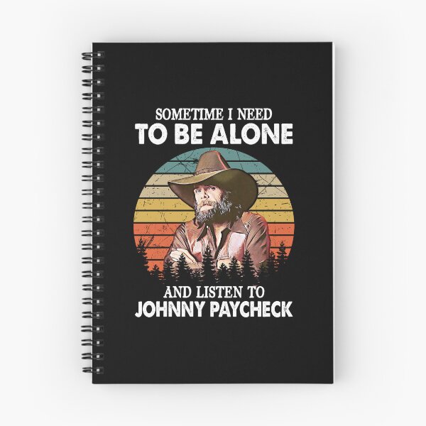 Item preview, Sometimes I Need To Be Alone And Listen To Johnny Paycheck Vintage designed and sold by JenaClark.