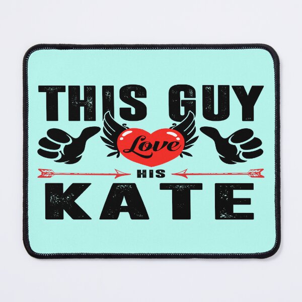 Item preview, Mens Kate Name Gift This Guy Loves His Kate Name, White, Trending designed and sold by Jake Sanders.