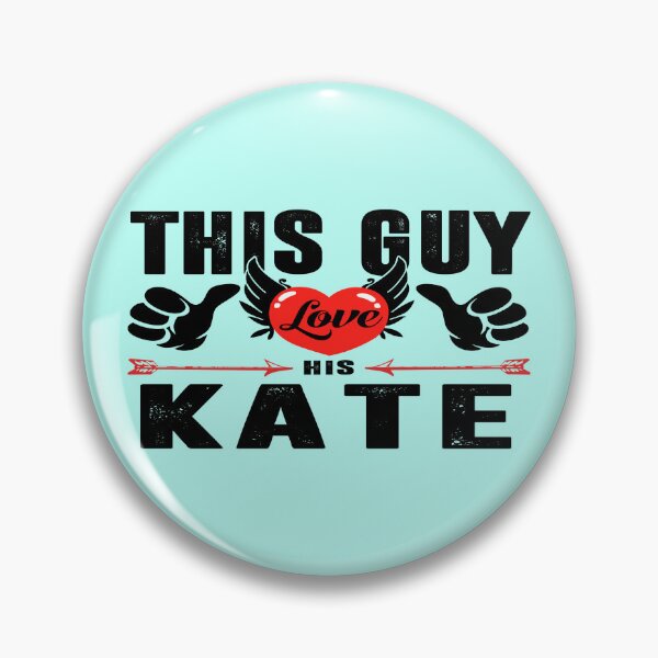 Item preview, Mens Kate Name Gift This Guy Loves His Kate Name, White, Trending designed and sold by Jake Sanders.