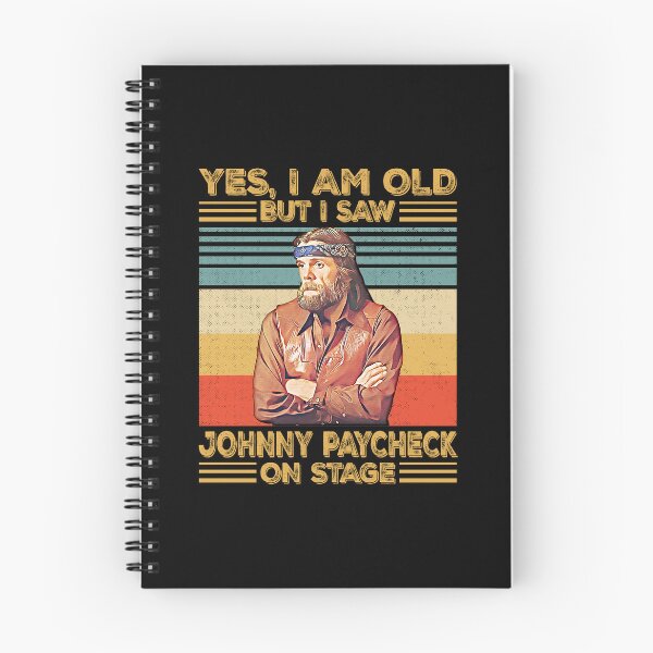 Item preview, Retro Yes I'm Old But I Saw Johnny Paycheck On Stage designed and sold by JenaClark.