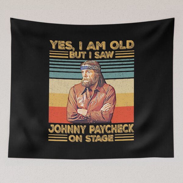Item preview, Retro Yes I'm Old But I Saw Johnny Paycheck On Stage designed and sold by JenaClark.