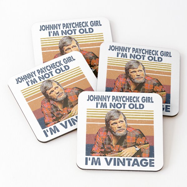 Item preview, Retro Johnny Paycheck Girl I'm Not Old I'm Vintage designed and sold by JenaClark.