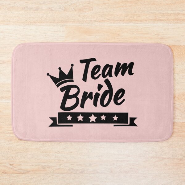 Item preview, Team Bride designed and sold by Froyd Wess.