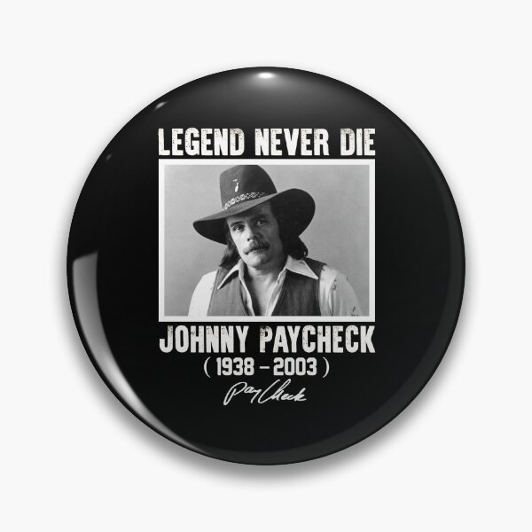 Item preview, Die - Classic Johnny Paycheck Legend Never Die designed and sold by JenaClark.