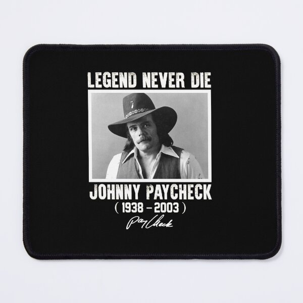 Item preview, Die - Classic Johnny Paycheck Legend Never Die designed and sold by JenaClark.