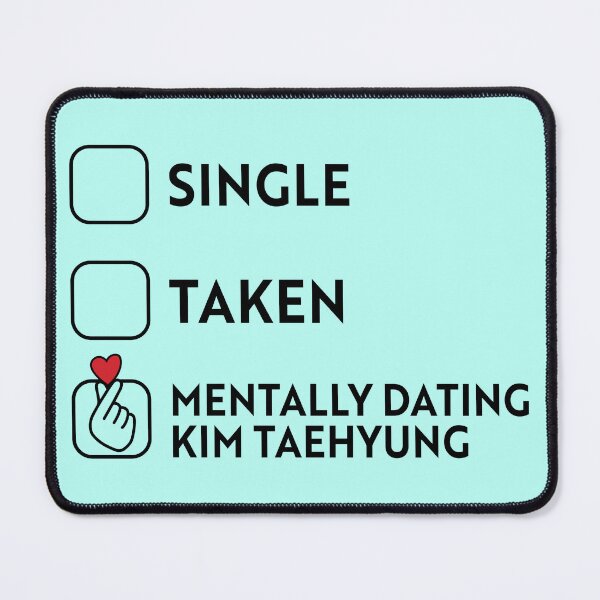 Item preview, Mentally Dating Kim Taehyung Classic, Basic Novelty, Graphics Female Funny, Hot Idea designed and sold by Jake Sanders.